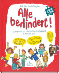 © Klett Kinderbuch 2019 Kinder mit unterschiedlichen Behinderungen, die etwas sagen